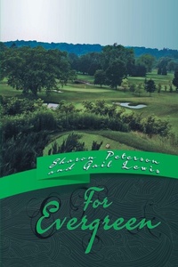 Enlarge image Cover: For Evergreen - Xlibris