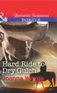 Enlarge image Cover: Hard Ride to Dry Gulch - Mills & Boon
