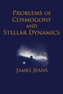 Cover: Problems of Cosmology and Stellar Dynamics - Cambridge University Press
