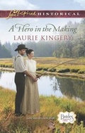 Cover: A Hero In The Making - Mills & Boon