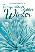 Cover: Turquoise Green Winter - AmazonCrossing