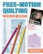 Cover: Free-Motion Quilting Workbook - C&T Publishing