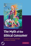 Cover: The Myth of the Ethical Consumer Paperback with DVD - Cambridge University Press