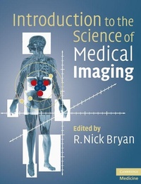 Enlarge image Cover: Introduction to the Science of Medical Imaging - Cambridge University Press