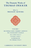 Cover: The Dramatic Works of Thomas Dekker 8 Volume Paperback Set - Cambridge University Press