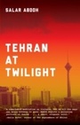 Cover: Tehran at Twilight - Akashic Books