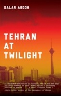 Enlarge image Cover: Tehran at Twilight - Akashic Books