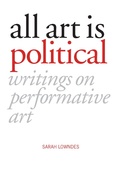 Cover: All Art is Political - Luath Press