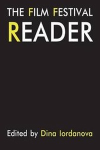 Enlarge image Cover: The Film Festival Reader - St Andrews Film Studies