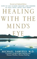 Cover: Healing with the Mind's Eye - Trade Paper Press