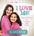 Cover: I Love Me - Morgan James Kids