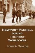 Cover: Newport Pagnell During the First World War - Magic Flute Publications
