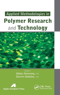 Enlarge image Cover: Applied Methodologies in Polymer Research and Technology - Apple Academic Press Inc.