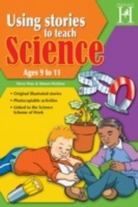Enlarge image Cover: Using Stories to Teach Science Ages 9 to 11 - Andrews UK