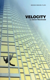 Enlarge image Cover: Velocity - Oberon Books Ltd
