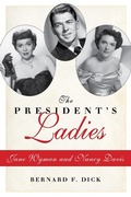 Cover: The President's Ladies - Princeton University Press