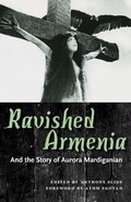 Cover: Ravished Armenia and the Story of Aurora Mardiganian - Penguin Random House South Africa