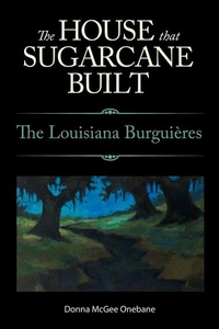 Abbildung von: The House That Sugarcane Built - The American University in Cairo Press