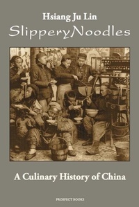 Abbildung von: Slippery Noodles - Prospect Books