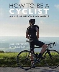 Enlarge image Cover: How to be a Cyclist - Arena Sport