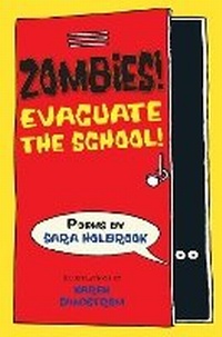 Enlarge image Cover: Zombies! Evacuate the School! - Boyds Mills Press