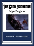 Cover: The Good Neighbors - Wilder Publications