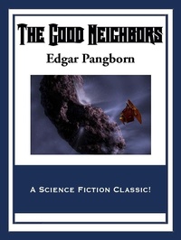 Enlarge image Cover: The Good Neighbors - Wilder Publications