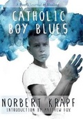 Cover: Catholic Boy Blues - Greystone Publishing LLC