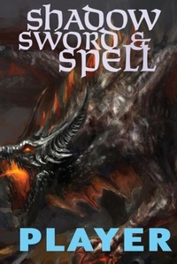 Enlarge image Cover: Shadow, Sword & Spell - Rogue Games, Inc.