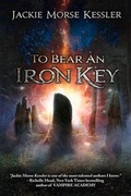 Cover: To Bear an Iron Key - Month9books