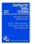 Cover: Musik, Tanz und Gott - Katholisches Bibelwerk