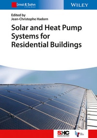 Bild vergrößern Bild: Solar and Heat Pump Systems for Residential Buildings - Ernst & Sohn
