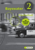 Cover: Bayswater. Lehrwerk f&uuml;r den Englischunterricht an Realschulen, Regelschulen,... / Bayswater - Verlag Moritz Diesterweg in Westermann Bildungsmedien