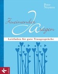 Cover: Zueinander Ja sagen - K&ouml;sel