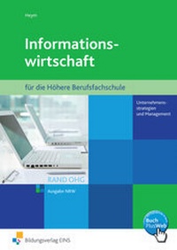 Abbildung von: Informationswirtschaft RAND OHG für die Höhere Berufsfachschule - Westermann Berufliche Bildung