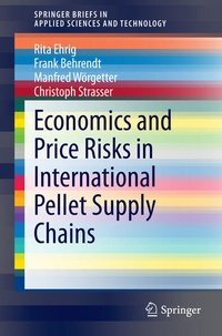 Enlarge image Cover: Economics and Price Risks in International Pellet Supply Chains - Springer