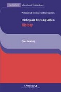 Enlarge image Cover: Teaching and Assessing Skills in History - Cambridge University Press