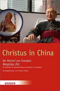 Enlarge image Cover: Christus in China - Verlag Herder