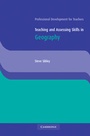 Cover: Teaching and Assessing Skills in Geography - Cambridge University Press