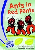 Cover: Bright Sparks: Ants in Red Pants - Cambridge University Press