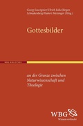 Cover: Gottesbilder an der Grenze zwischen Naturwissenschaft und Theologie - wbg Academic in Herder