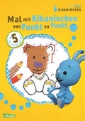 Cover: Mal mit Kikaninchen von Punkt zu Punkt - Carlsen