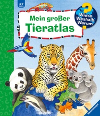 Abbildung von: Wieso? Weshalb? Warum? Sonderband - Mein großer Tieratlas - Ravensburger