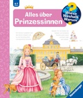 Cover: Wieso? Weshalb? Warum? Band 15 - Alles &uuml;ber Prinzessinnen - Ravensburger