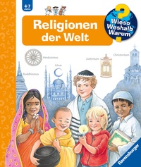 Abbildung von: Wieso? Weshalb? Warum? Band 23 - Religionen der Welt - Ravensburger