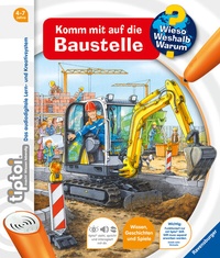 Abbildung von: tiptoi® Wieso? Weshalb? Warum? - Komm mit auf die Baustelle - Ravensburger