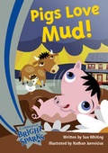 Cover: Bright Sparks: Pigs Love Mud - Cambridge University Press