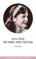 Cover: Die Bibel der Tr&auml;ume - Frankfurter Verlagsanstalt