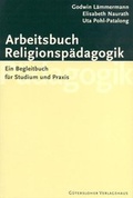 Cover: Arbeitsbuch Religionsp&auml;dagogik - G&uuml;tersloher Verlagshaus