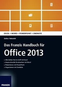 Abbildung von: Das Franzis Handbuch für Office 2013 - FRANZIS GmbH